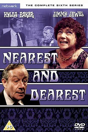 Nearest and Dearest 6. évad (1972-06-01) poszter