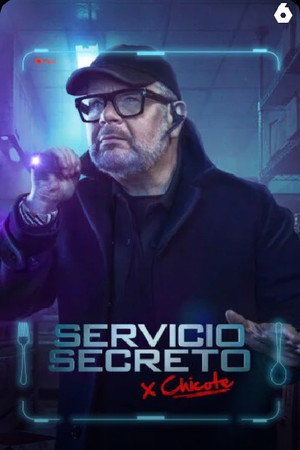 Servicio Secreto by Chicote poszter