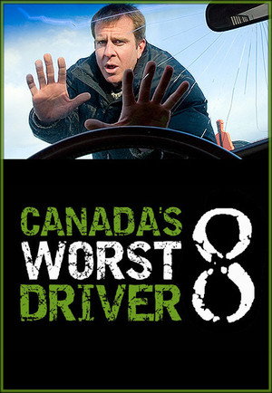 Canada's Worst Driver 8. évad (2012-10-29) poszter