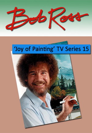 The Joy of Painting 15. évad (1988-04-27) poszter