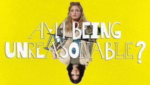 Am I Being Unreasonable? kép