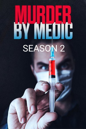 Murder by Medic 2. évad (2024-11-25) poszter