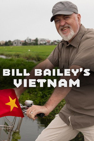 Bill Bailey’s Vietnam poszter