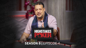 High Stakes Poker 8. évad Ep.4 4. epizód