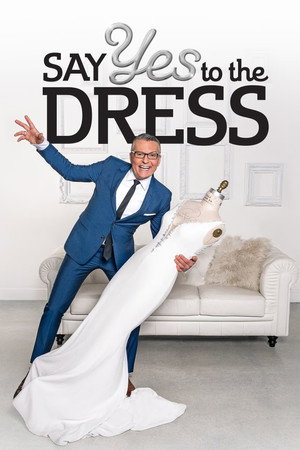 Say Yes to the Dress poszter