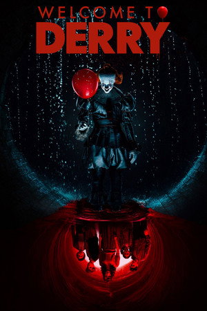 IT: Welcome to Derry poszter