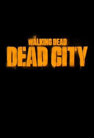 The Walking Dead: Dead City poszter