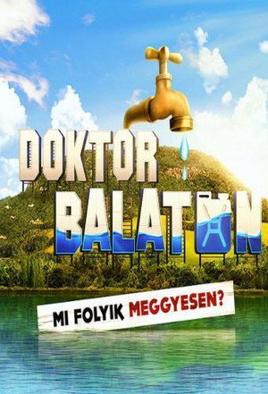 Doktor Balaton 1. évad (2020-12-27) poszter