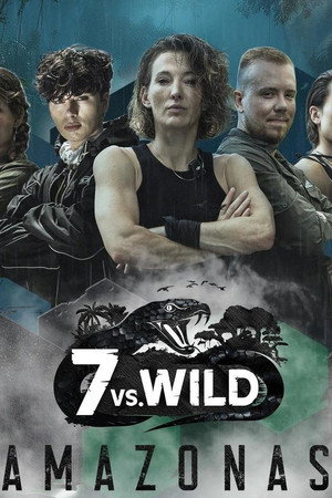 7 vs. Wild 5. évad (2025-10-07) poszter