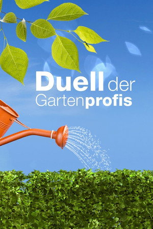 Duell der Gartenprofis poszter
