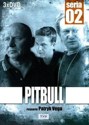 Pitbull 2. évad (2007-03-09) poszter