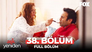 Aşk Yeniden 2. évad Ep.19 19. epizód