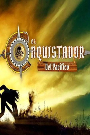 El conquistador 15. évad (2019-01-07) poszter