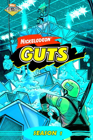 Nickelodeon GUTS 1. évad (1992-09-19) poszter