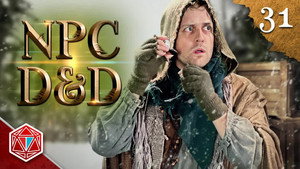 Epic NPC Man: Dungeons & Dragons 3. évad Ep.31 31. epizód