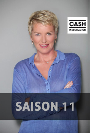Cash Investigation 11. évad (2022-09-15) poszter