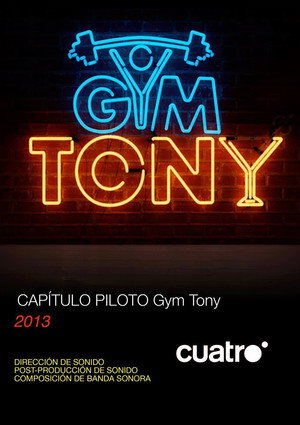 Gym Tony 2. évad (2015-03-24) poszter