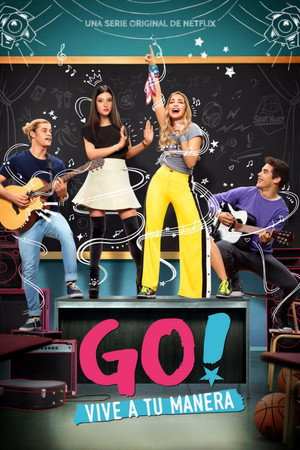 GO! Vive a tu Manera 2. évad (2019-06-19) poszter