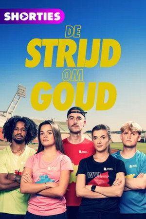 De Strijd om Goud poszter