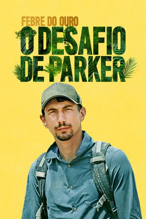 Aranyláz Alaszkában: Parker útja poszter
