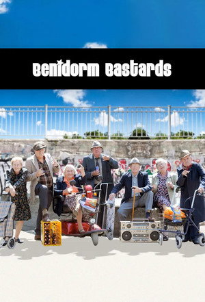 Benidorm Bastards 1. évad (2010-03-25) poszter