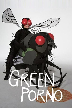 Green Porno 1. évad (2008-05-05) poszter