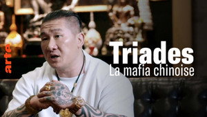 Triades : la Mafia chinoise à la conquête du monde kép