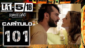 La 1-5/18 Somos uno 1. évad Ep.101 101. epizód