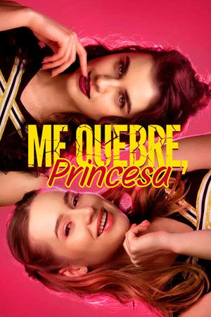 Break Me, Princess poszter