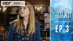 Carmilla 4. évad Ep.3 3. epizód