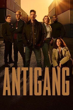 Antigang 1. évad (2025-09-08) poszter