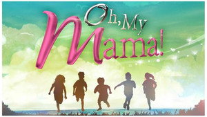 Oh, My Mama! kép