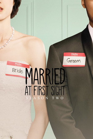 Married at First Sight 2. évad (2015-03-17) poszter