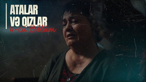 Atalar və Qızlar 1. évad Ep.4 4. epizód