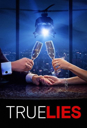 True Lies - Két tűz között poszter