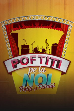Poftiți pe la noi 2. évad (2015-05-11) poszter