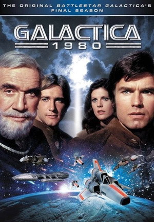 Galactica 1980 1. évad (1980-01-27) poszter