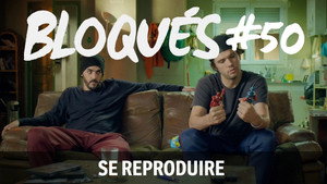 Bloqués 1. évad Ep.50 50. epizód