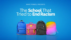 The School That Tried to End Racism kép