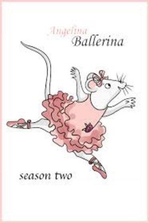 Angelina, a balerina 2. évad (2003-05-10) poszter