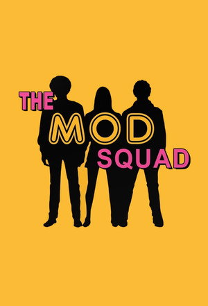The Mod Squad poszter