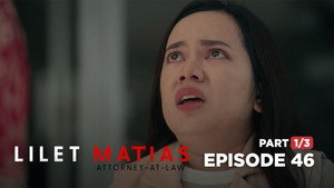 Lilet Matias: Attorney-at-Law 1. évad Ep.46 46. epizód