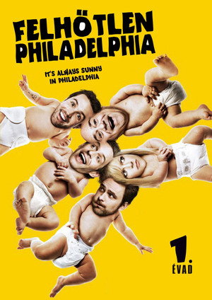 Felhőtlen Philadelphia 1. évad (2005-08-04) poszter