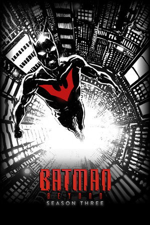 Batman of the Future 3. évad (2000-09-16) poszter