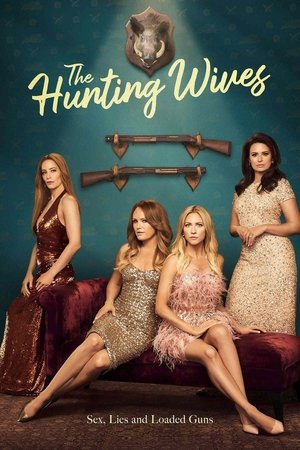 The Hunting Wives poszter