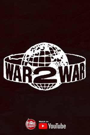 War 2 War 1. évad (2025-02-01) poszter