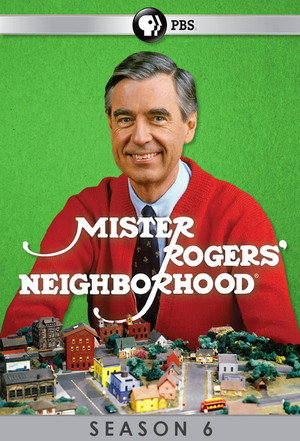 Mister Rogers' Neighborhood 6. évad (1973-02-19) poszter