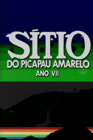 Sítio do Pica-Pau Amarelo 7. évad (1983-03-07) poszter