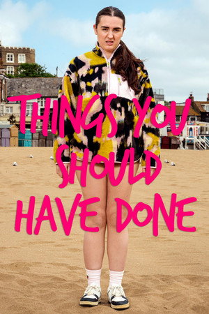 Things You Should Have Done poszter