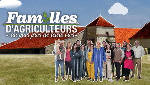 Familles d'agriculteurs : Au plus près de leurs vies kép